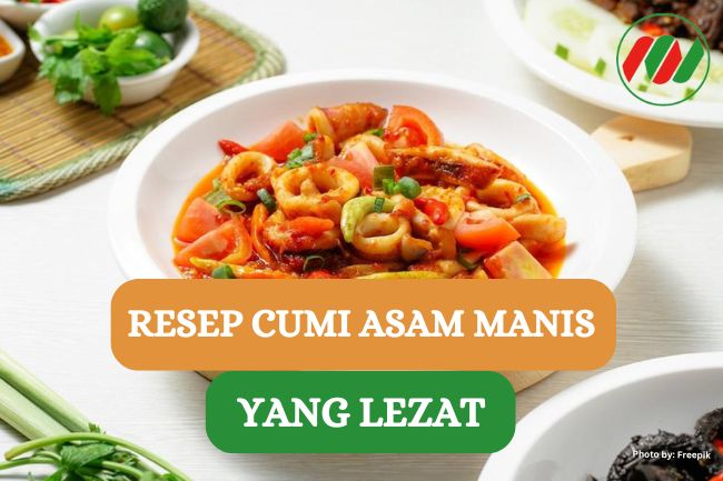 Resep Cumi Asam Manis yang Menggugah Selera